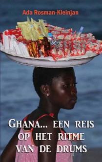 Ghana... een reis op het ritme van de drums voorzijde