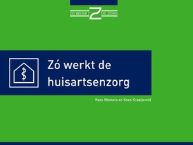 Zó werkt de huisartsenzorg voorzijde