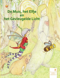 De muis, het elfje en het gevleugelde licht voorzijde