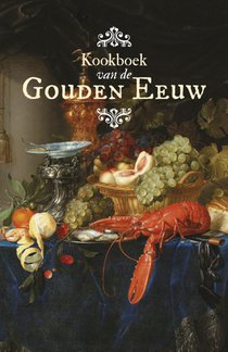 Kookboek van de Gouden Eeuw voorzijde