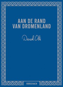 Aan de rand van dromenland