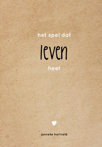 Het spel dat leven heet