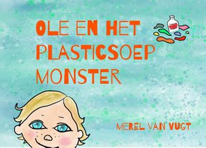 Ole en het plasticsoepmonster voorzijde