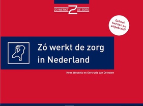 Zo werkt de zorg in Nederland voorzijde