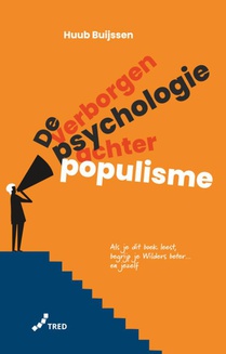 De verborgen psychologie achter populisme voorzijde