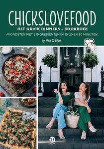 Chickslovefood: Het quick dinners - kookboek voorzijde