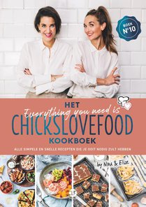 Het everything you need is Chickslovefood-kookboek