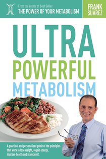 Ultra Powerful Metabolism