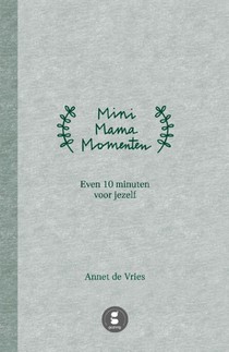 Mini Mama momenten
