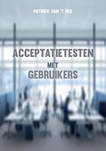 Acceptatietesten met gebruikers