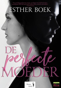 De Perfecte Moeder