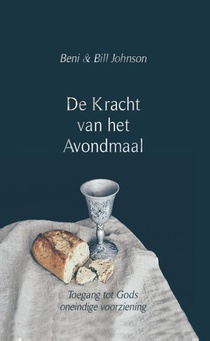 De kracht van het avondmaal voorzijde