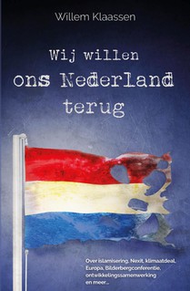 Wij willen ons Nederland terug voorzijde