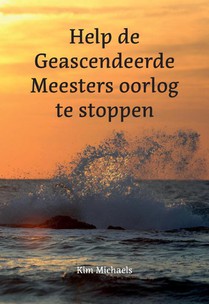 Help de Geascendeerde Meesters oorlog te stoppen voorzijde