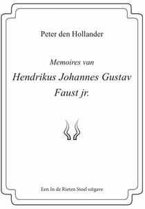 Memoires van Hendrikus Johannes Gustav Faust jr. voorzijde