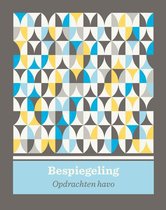 Bespiegeling ed 2 (2021) opdrachtenboek havo bovenbouw