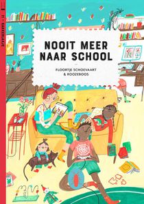 Nooit meer naar school (set van 6)