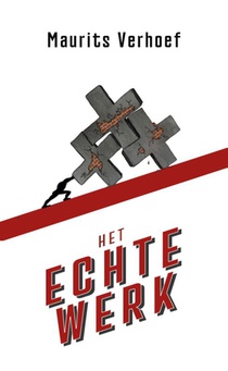 Het echte werk