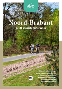Noord-Brabant - De 25 mooiste fietsroutes voorzijde