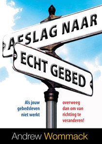 Afslag naar echt gebed voorzijde