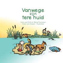 Vanwege zijn tere huid voorzijde