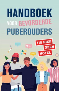 Handboek voor gevorderde puberouders voorzijde