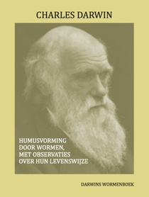 Humusvorming door wormen, met observaties over hun levenswijze voorzijde