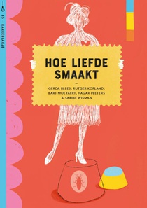 Hoe liefde smaakt (set van 6)