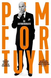 Pim Fortuyn, de autobiografie voorzijde