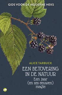 Een betovering in de natuur