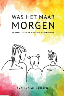 Was het maar morgen
