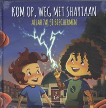 Kom op, weg met Shaytaan