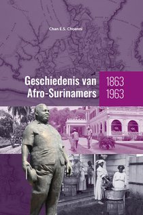 Geschiedenis van Afro-Surinamers 1863-1963 voorzijde