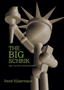 The BIG Schrik