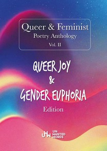 Queer & Feminist Poetry Anthology Vol. II