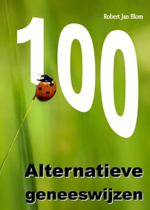 100 ALTERNATIEVE GENEESWIJZEN voorzijde