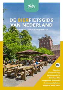 De bierfietsgids van Nederland - 30 fietsroutes langs brouwerijen voorzijde