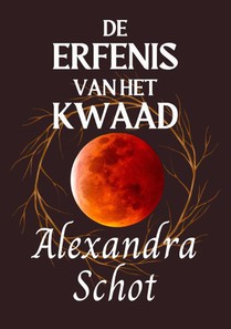 De Erfenis van het Kwaad