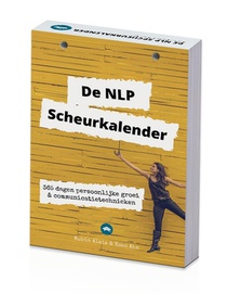 De NLP Scheurkalender: Leuker dan een NLP Boek - 365 Dagen Persoonlijke Ontwikkeling & Communicatietechnieken - Door Hetnlpcollege.nl