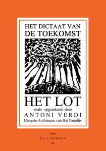 Het Dictaat van de toekomst