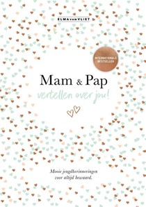 Mam & Pap vertellen over jou