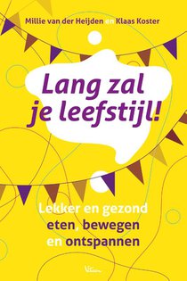 Lang zal je leefstijl!