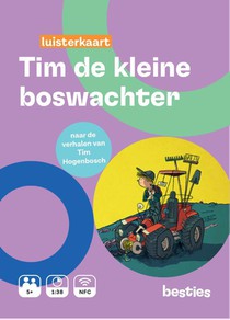 Tim de kleine boswachter