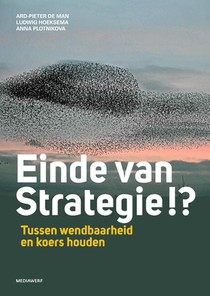 Einde van strategie !?