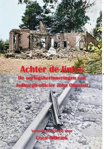 Achter de linies. De oorlogsherinneringen van Jedburgh-officier John Olmsted