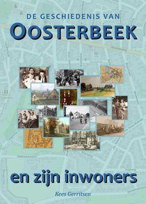 De geschiedenis van Oosterbeek en zijn inwoners voorzijde