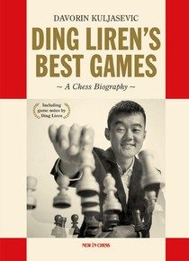 Ding Liren’s Best Games