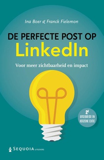 De perfecte post op LinkedIn