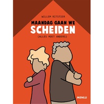 Maandag gaan we scheiden voorzijde