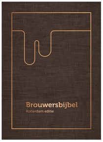 Brouwersbijbel Rotterdam